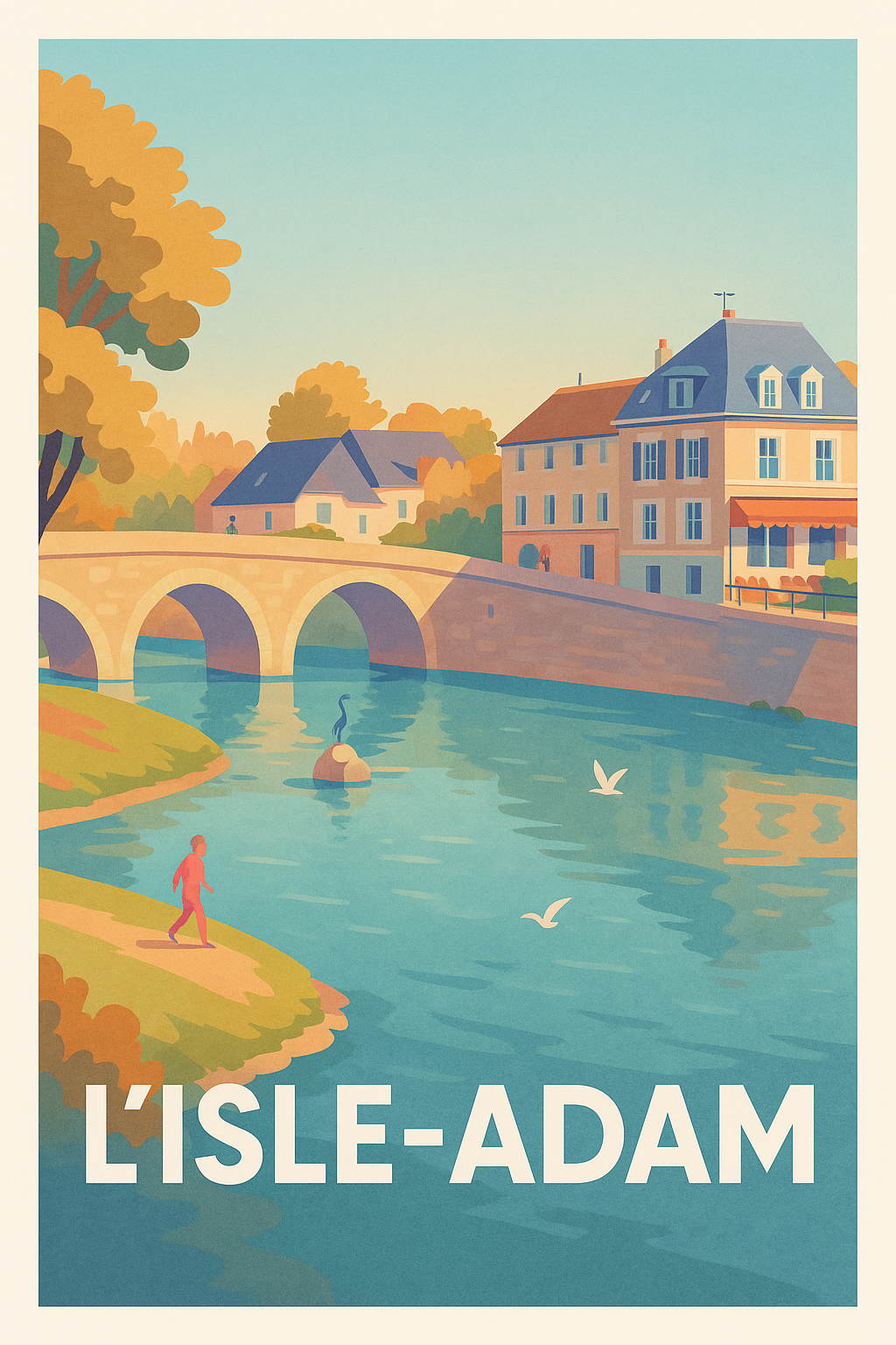 Affiche L'Isle-Adam — Charme et sérénité au bord de l'eau · poster d'art de L'Isle-Adam