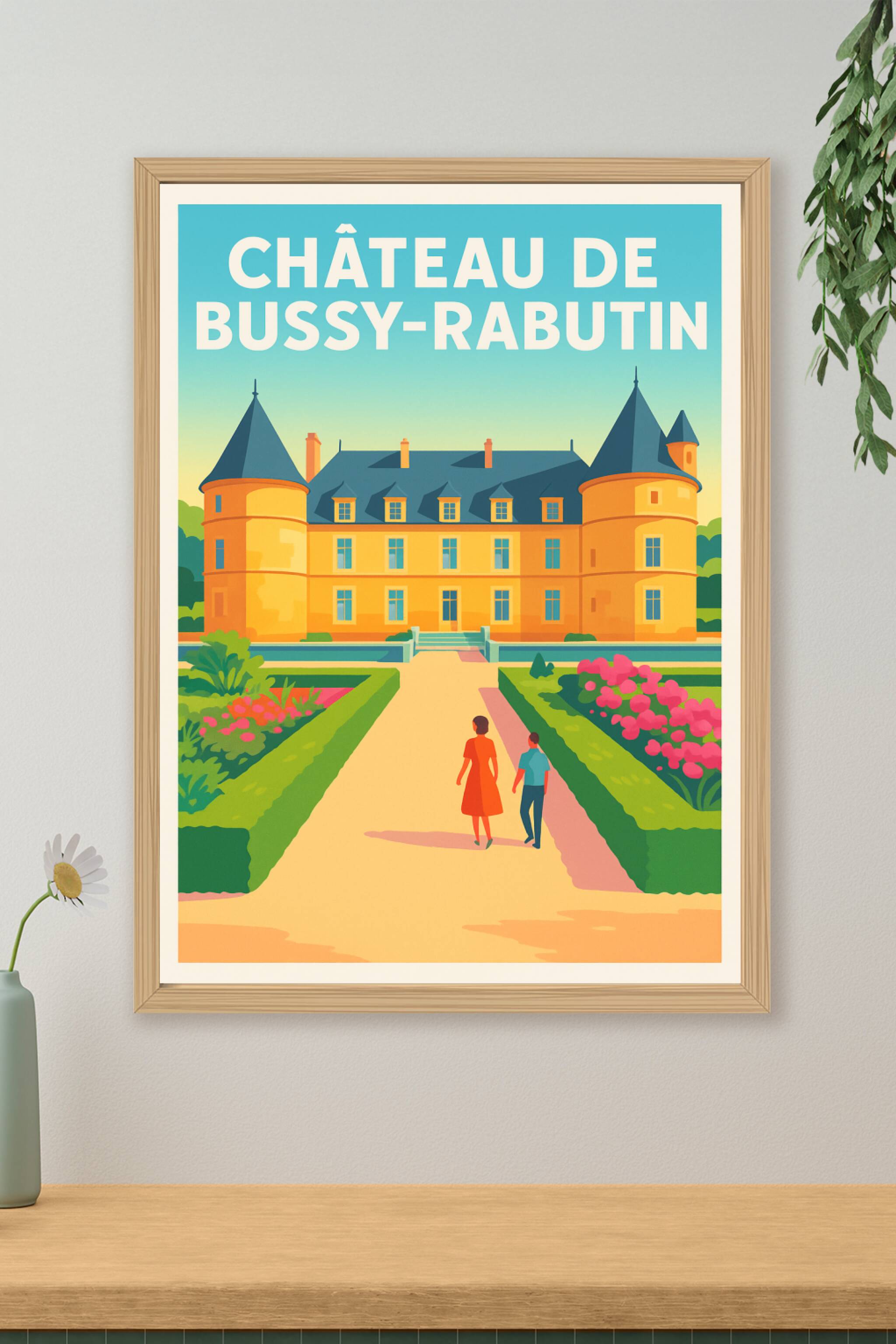 Affiche de Château de Bussy-Rabutin - L'élégance du Grand Siècle en Bourgogne