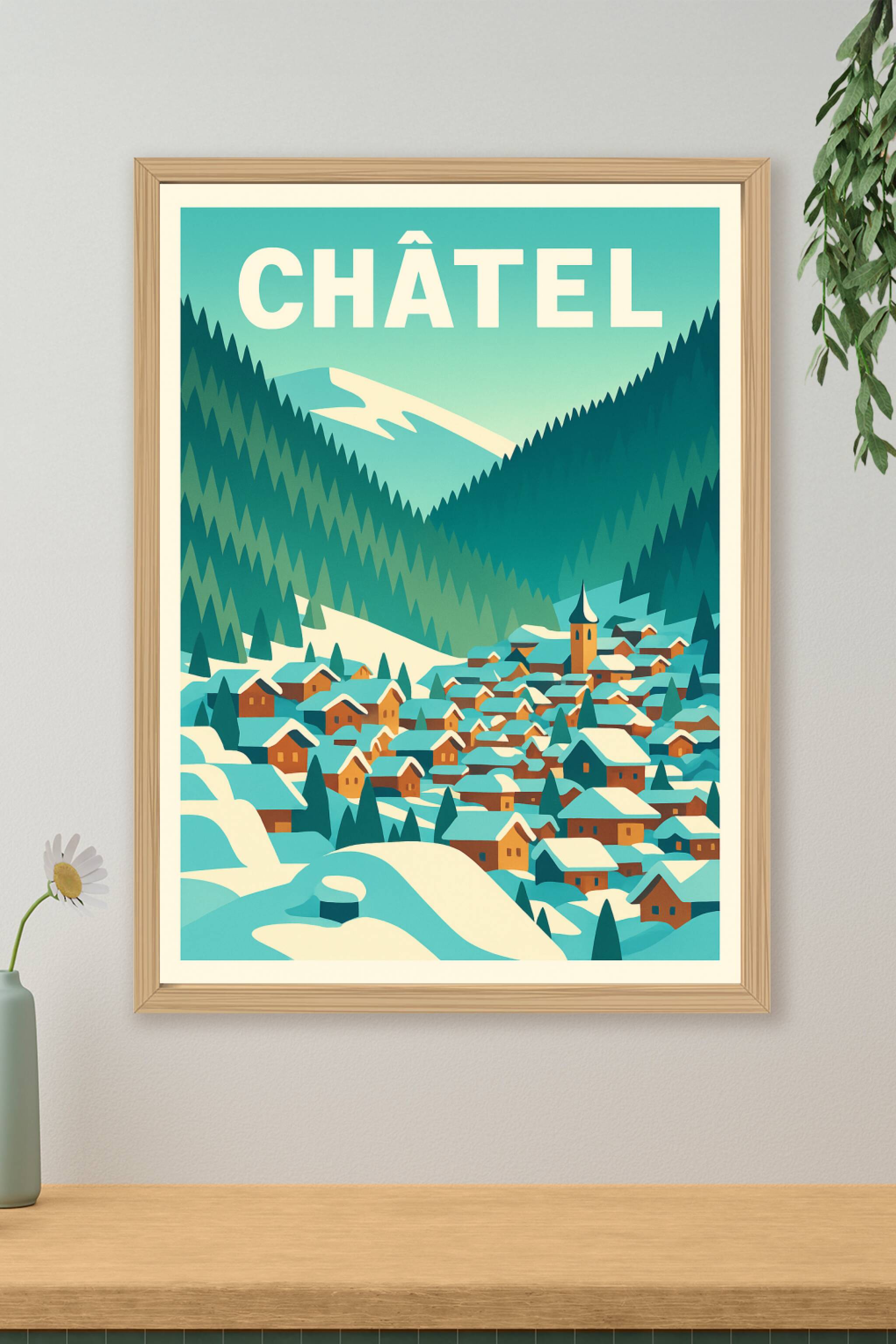 Affiche de Châtel - L'esprit authentique des Alpes en hiver