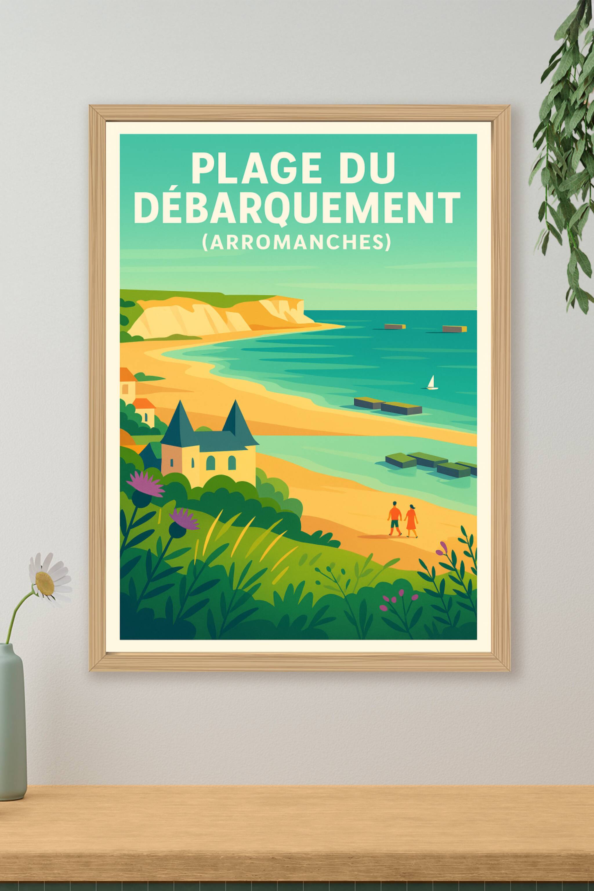 Affiche de Arromanches - L'histoire rencontre la beauté du littoral normand