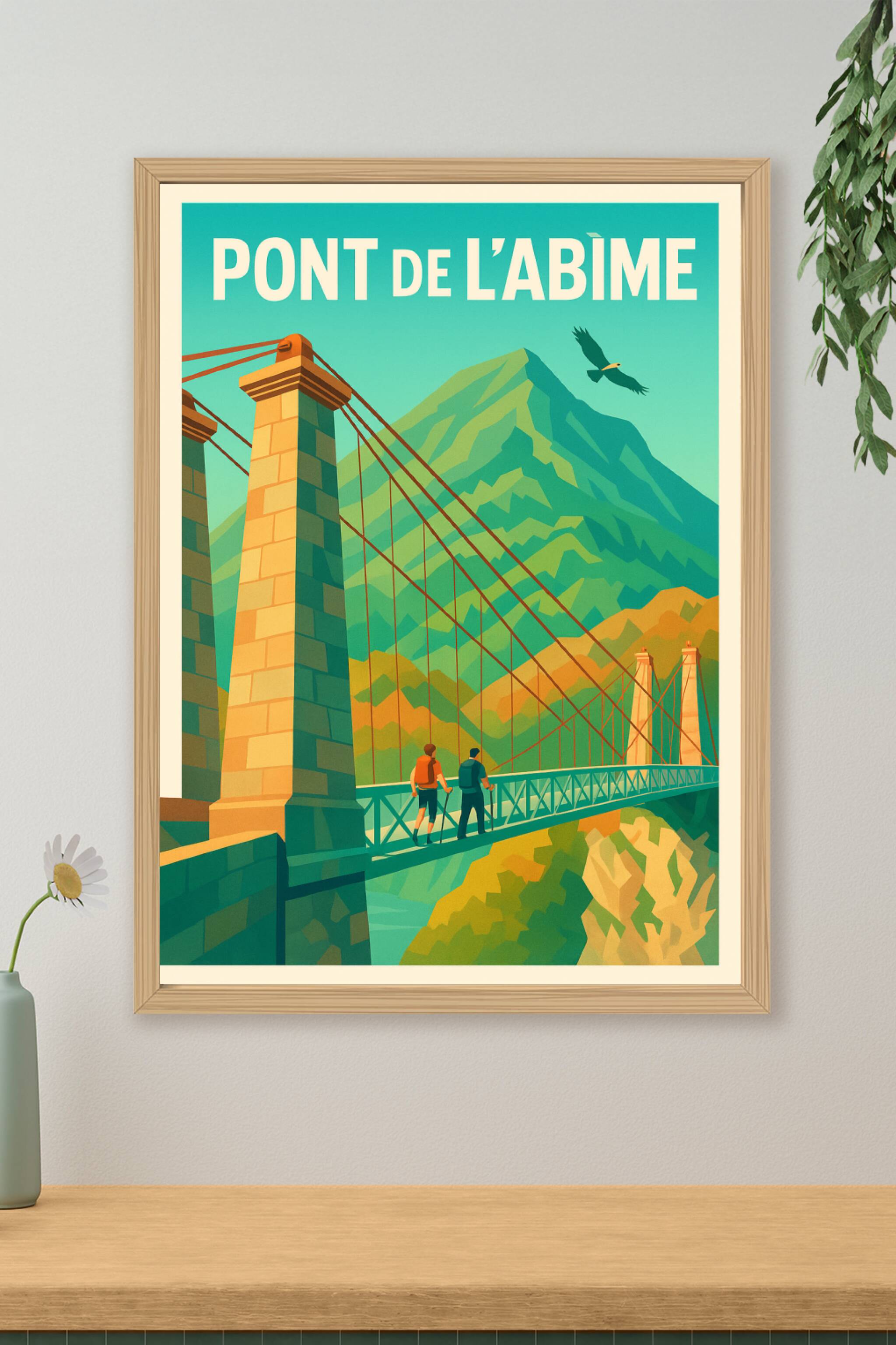Affiche de Pont de l'Abîme - Entre Ciel et Montagnes