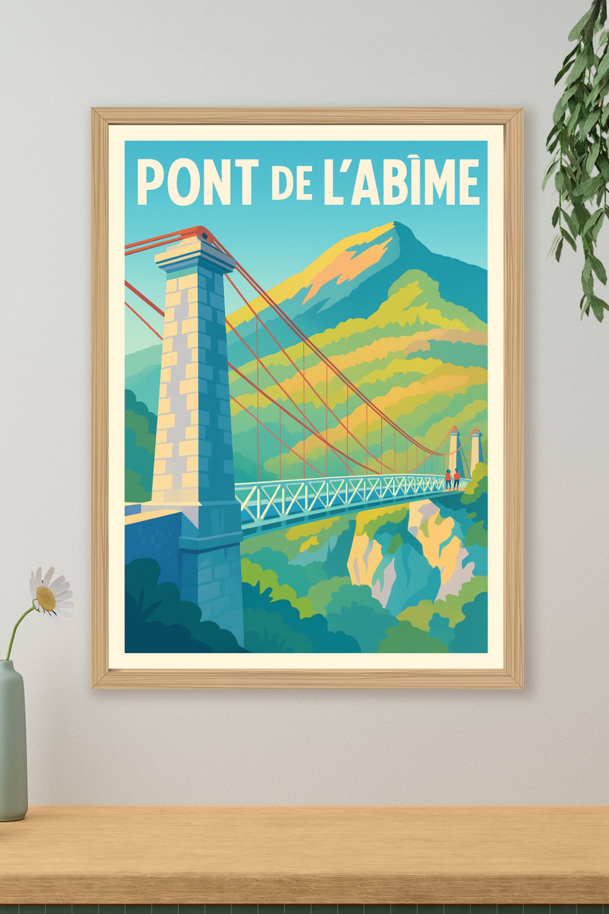 Affiche de Pont de l'Abîme - Entre Ciel et Montagnes