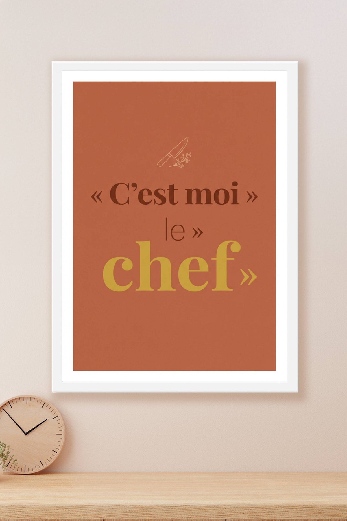 Affiche C'est moi le chef, poster terre cuite