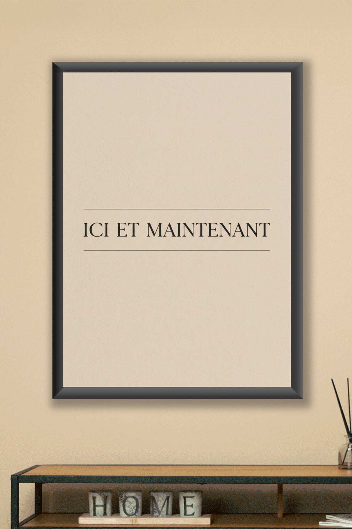 Affiche Chambre Ici et Maintenant - Poster Citation
