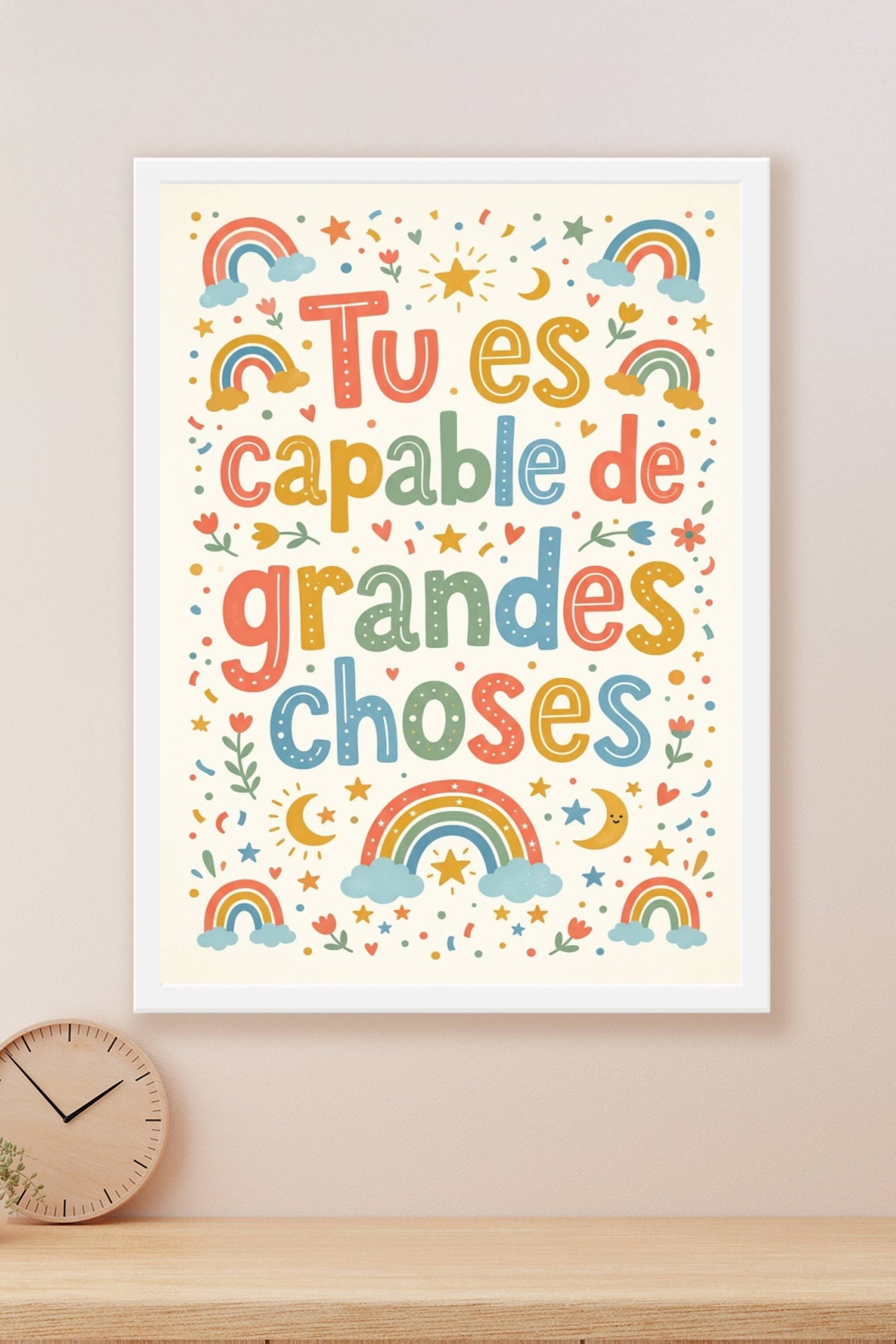 Affiche Chambre Enfant Tu es Capable de Grandes Choses - Poster Citation