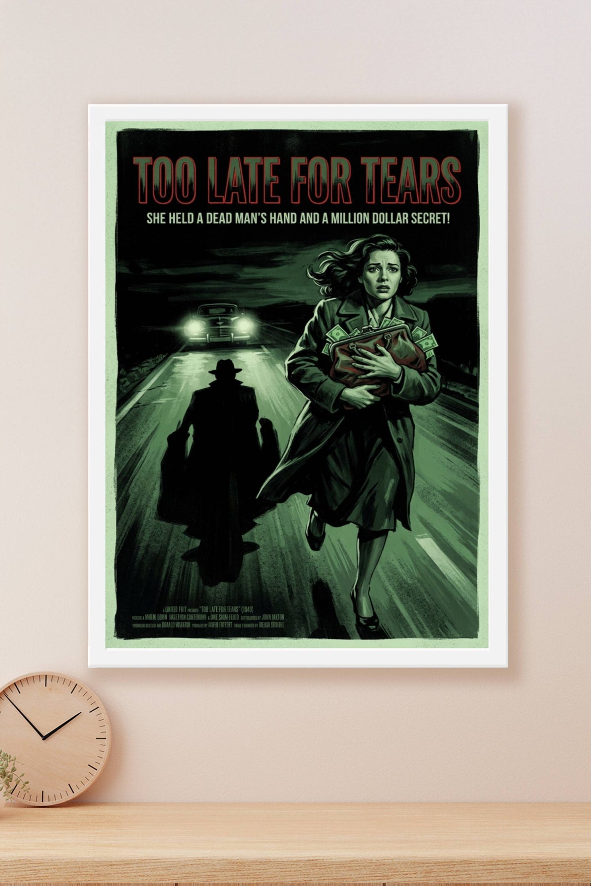 Affiche de film Too Late For Tears, poster noir