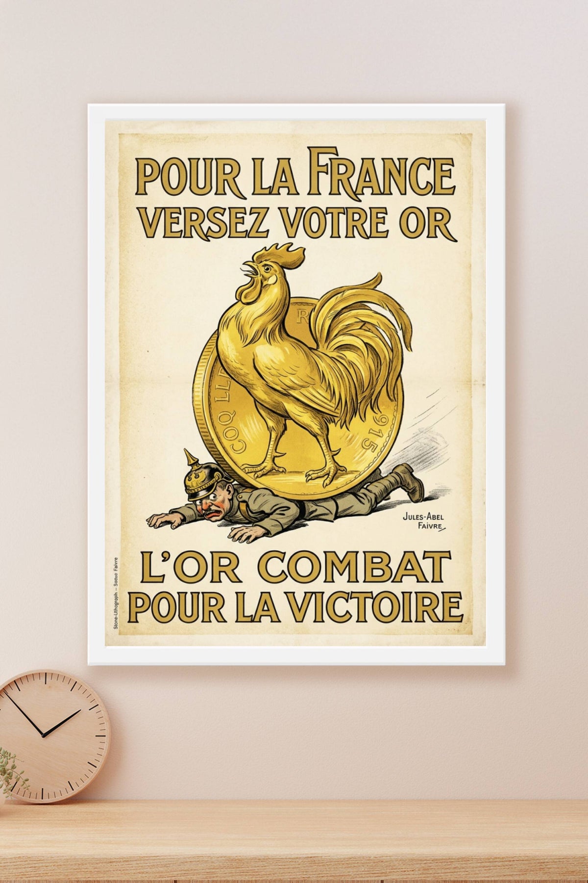 Affiche de propagande Versez votre or, poster coq gaulois