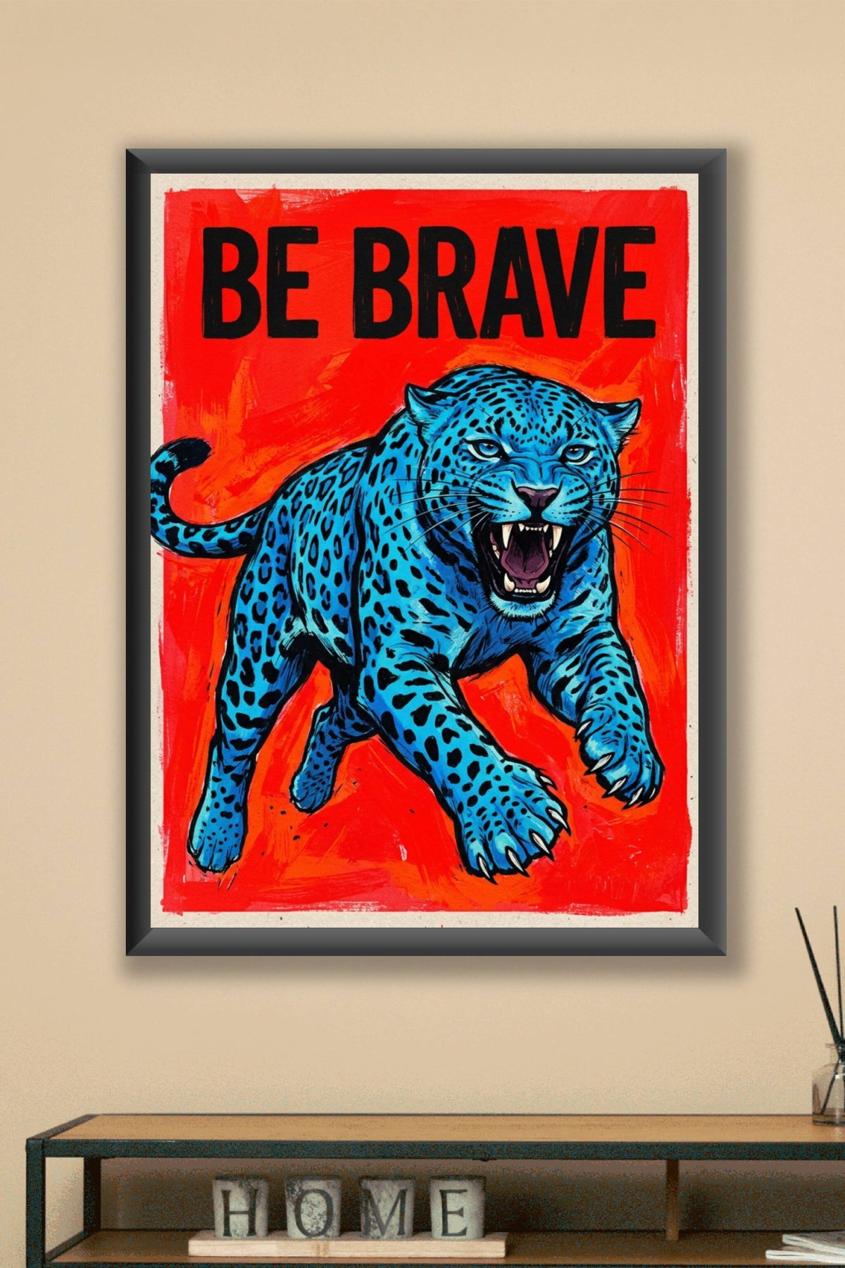 Poster Léopard bleu Be Brave, affiche déco salon
