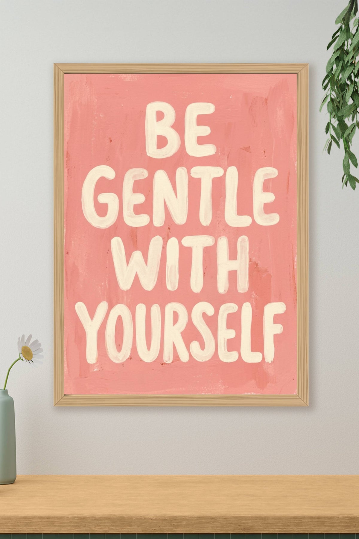 Poster Be Gentle With Yourself, citation rose