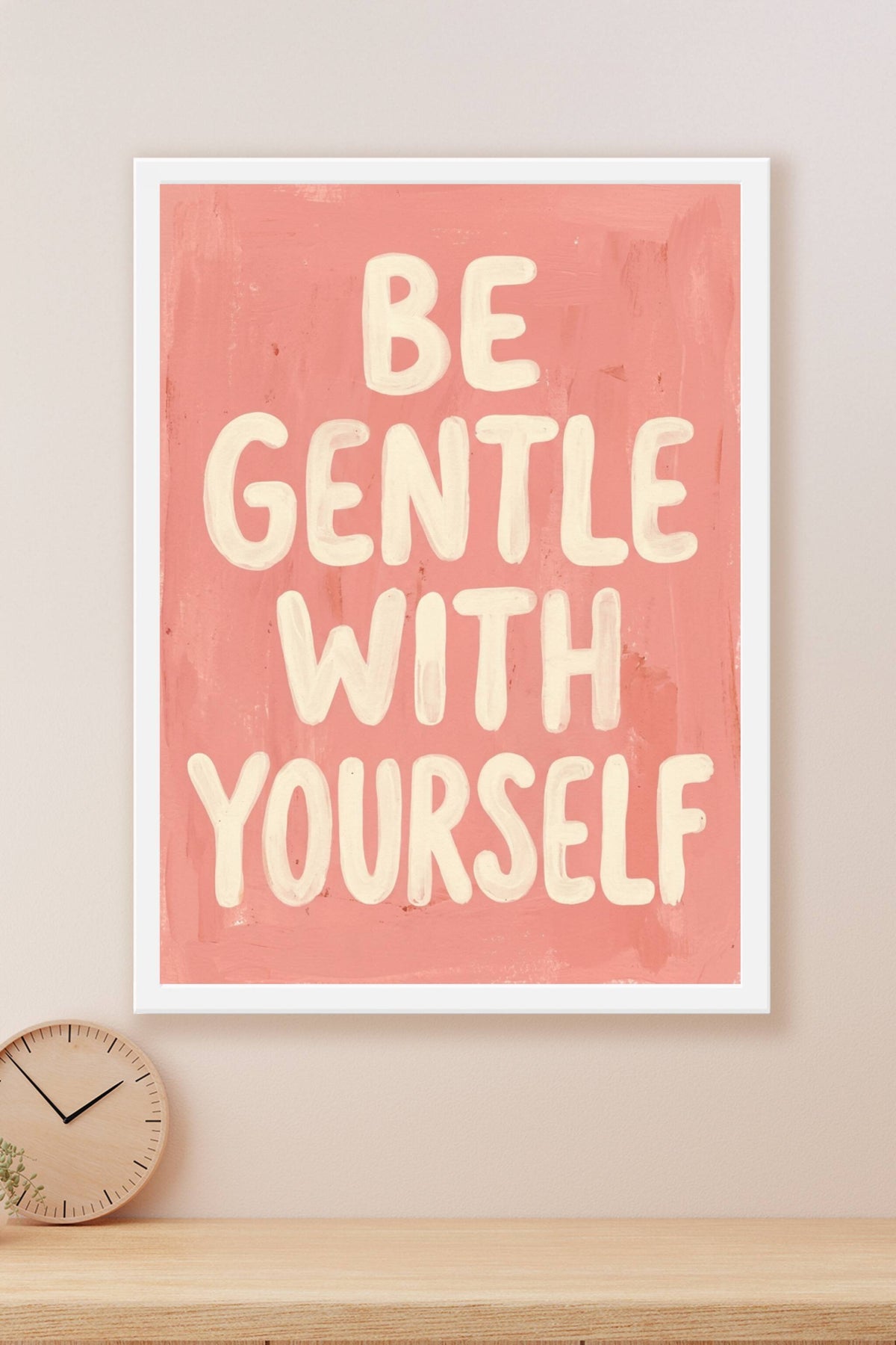 Poster Be Gentle With Yourself, citation rose