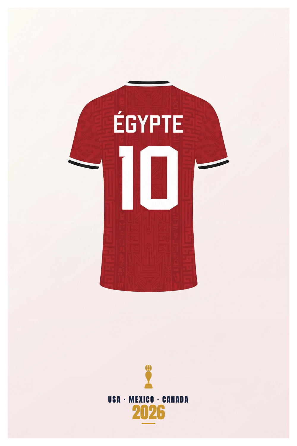 Affiche Égypte - USA - Mexico - Canada 2026