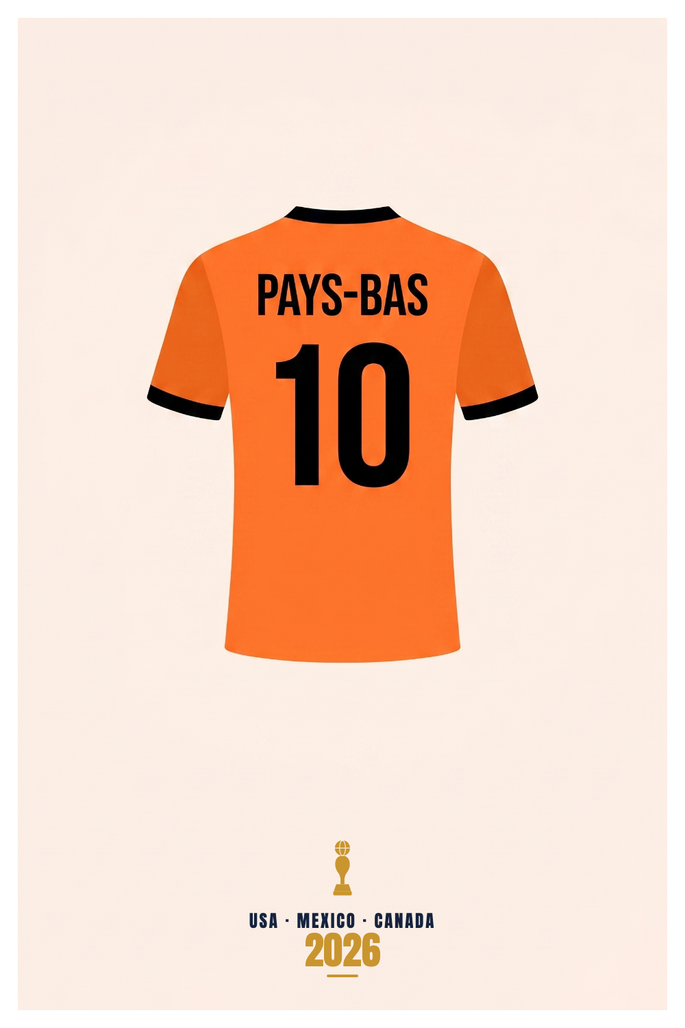Affiche Pays-Bas - USA - Mexico - Canada 2026